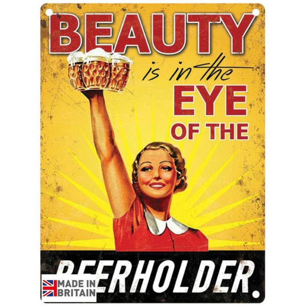 Large Metal Sign 60 x 49.5cm Funny BEAUTY IS IN THE EYE-Seasons Home Store