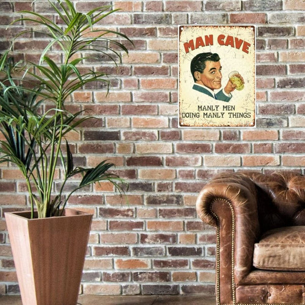 Large Metal Sign 60 x 49.5cm Funny Man Cave-Seasons Home Store