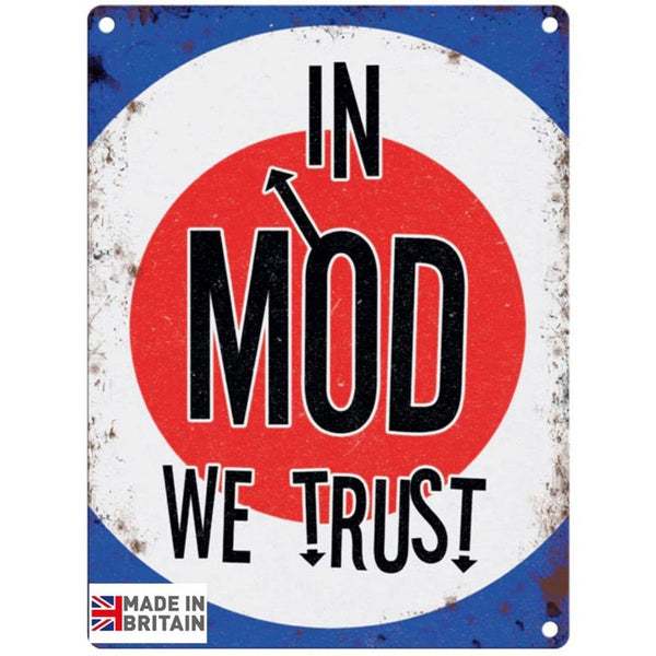 Large Metal Sign 60 x 49.5cm Music In Mod We Trust-Seasons Home Store