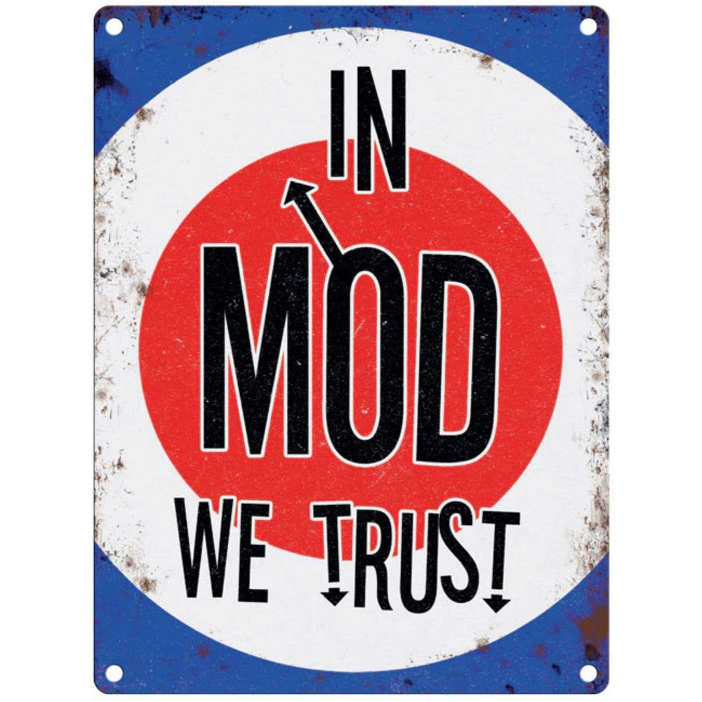 Large Metal Sign 60 x 49.5cm Music In Mod We Trust-Seasons Home Store