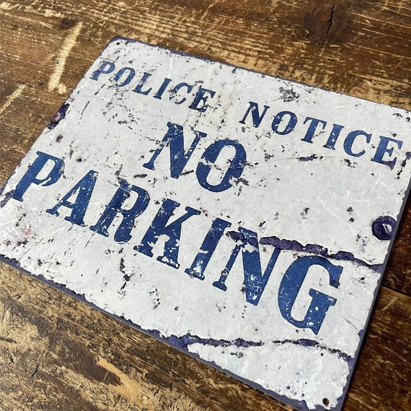 Vintage Metal Sign - Police Notice No Parking-Seasons Home Store